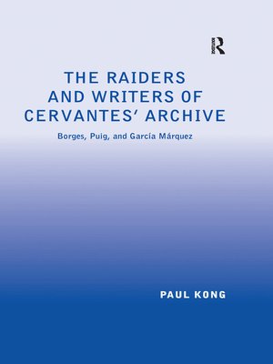 cover image of The Raiders and Writers of Cervantes' Archive